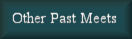 BCButton Other Past Meets.jpg (1879 bytes)
